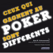 Ceux qui gagnent au Poker sont différents