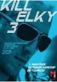 Kill Elky 3