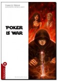 Poker is War