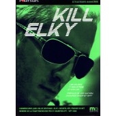 Kill Elky Stratégies avancées 